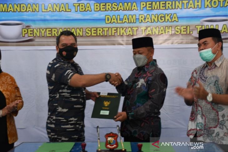 TNI AL Lanal TBA terima hibah tanah dari Pemkot Tanjungbalai