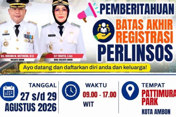 Pemkot Ambon imbau seluruh warga wajib registrasi Perlinsos sebelum 31 Agustus