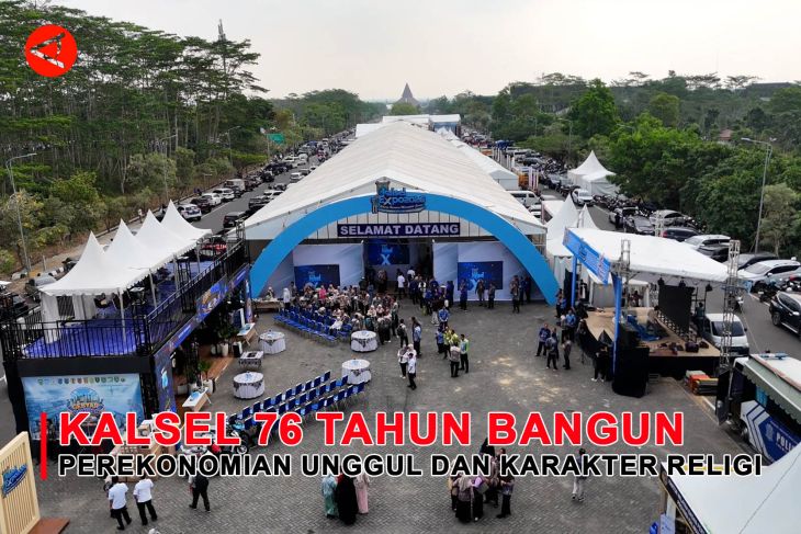 Feature - Kalsel 76 Tahun bangun Perekonomian Unggul dan Karakter Religi Bagian  2