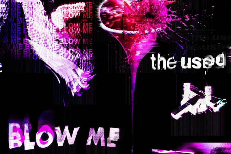 Песня blow me. The used blow me. Blow on blow (1). Blow me up Lite game. I will blow.