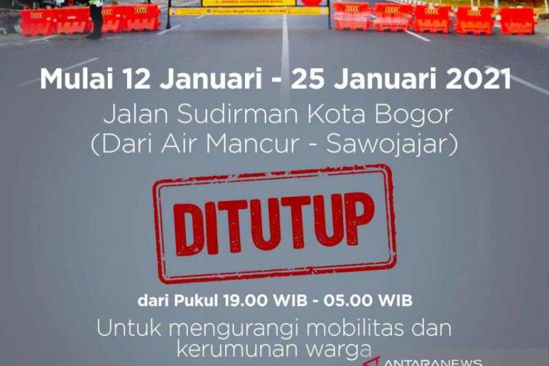 Pemkot Bogor tutup Jalan Sudirman setiap pukul 19.00 hingga 05.00 WIB