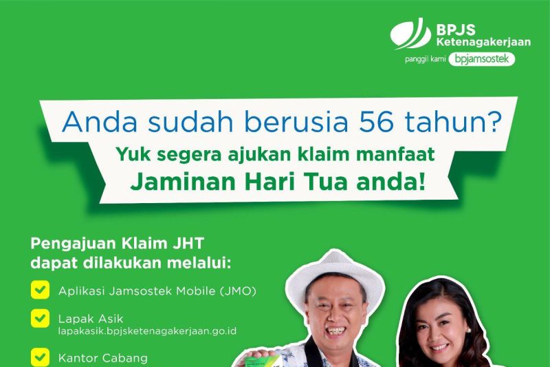 Yuk Klaim Dana JHT Bagi Peserta Usia 56 Tahun, Bisa Via Online - ANTARA ...