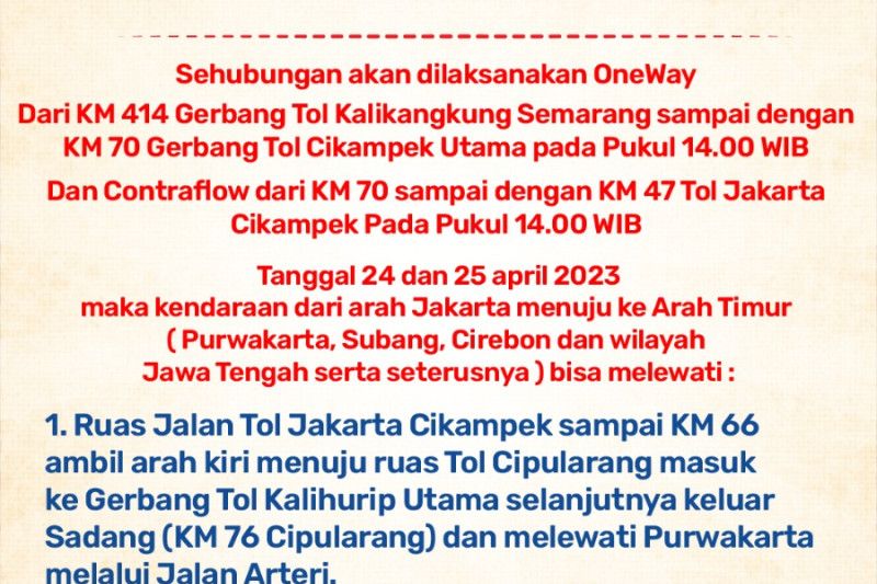 Siang ini Polri berlakukan satu arah dari KM 414 sampai KM 70