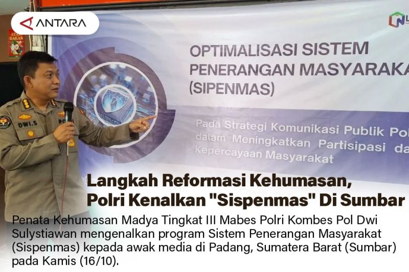 Langkah reformasi kehumasan, Polri kenalkan Sispenmas di Sumbar