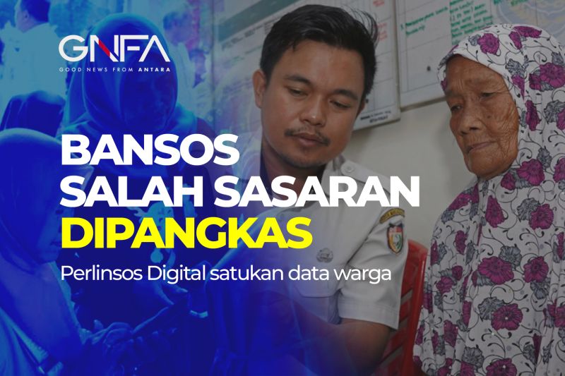 Perlinsos Digital, upaya pemerintah pangkas bansos salah sasaran
